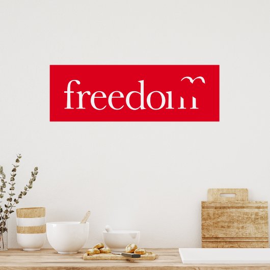 Freedom Poster (Keuken)