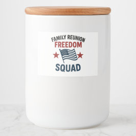 Freedom Squad Family Reunion Shirt – USA Patriotic Voedselcontainer Etiket