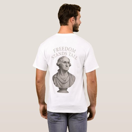 Freedom Stands Tall – Eternal Dignity T-shirt (Achterkant volledig)