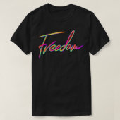 Freedom T-shirt (Design voorkant)
