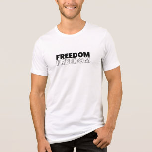 Freedom Text T-shirt - Vetgedrukte en bevrijdende