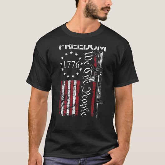 Freedom We The People Ar15 2nd Amendment Pro Gun T-shirt (Voorkant)