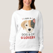Freefit I AM A Dog & Cat Lover Vrouwen Basic Crewn Trui (Voorkant)