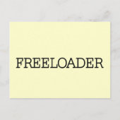 Freeloader Tshirts en Gifts Briefkaart (Voorkant)