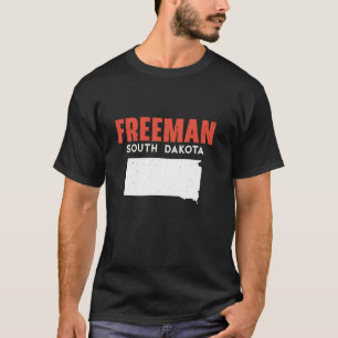Freeman South Dakota USA State America Travel Sout T-shirt