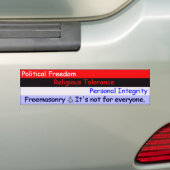 Freemasonie — Het is niet voor iedereen. Bumpersticker (Op auto)