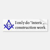 Freemasonry - Binnenbouw Bumpersticker (Voorkant)