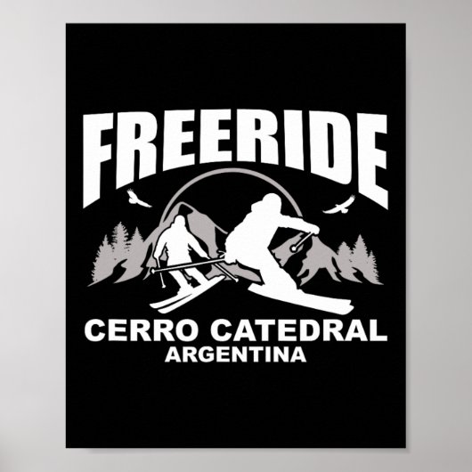 Freeride Skiing Cerro Catedral Argentina  Poster (Voorkant)