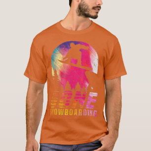 Freestyle Snowboarders Winter Sports Gone Snowboar T-shirt