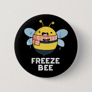 Freeze Bee Funny Insect Bug Dark BG Ronde Button 5,7 Cm