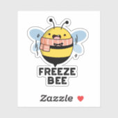 Freeze Bee Funny Insect Bug Pun Sticker (Vel)