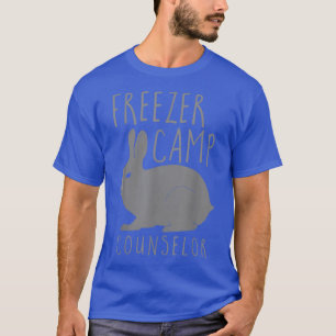 Freezer Camp Backyard Meat Rabbit Homestead T-shirt