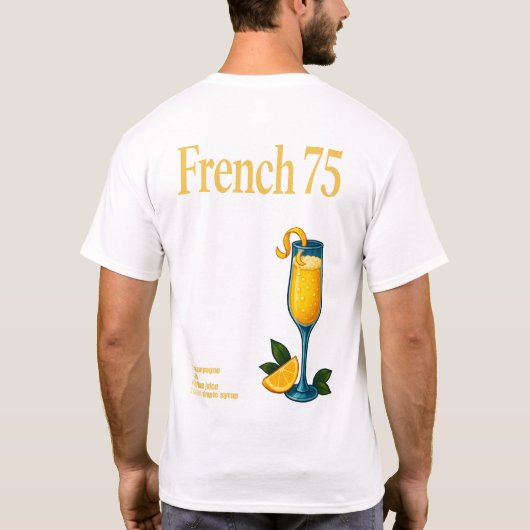 French 75 T-Shirt – Elegant Champagne & Gin Drink (Achterkant)