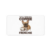 French Bulldog Coffee Frenchie Dog Etiket (Voorkant)