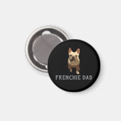French Bulldog, Frenchie Dad Magneet (Voorkant / Achterkant)