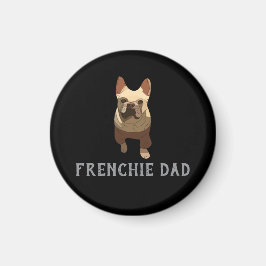 French Bulldog, Frenchie Dad Magneet