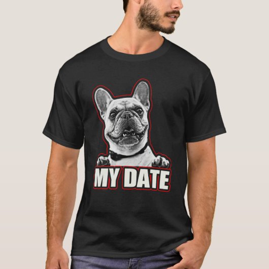 French Bulldog Frenchie For French Bulldog T-shirt (Voorkant)