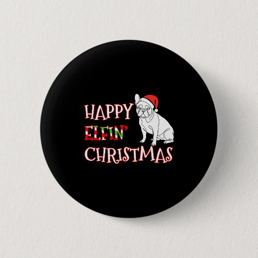 French Bulldog Funny Santa Hat Happy Elfin Christm Ronde Button 5,7 Cm (Voorkant)