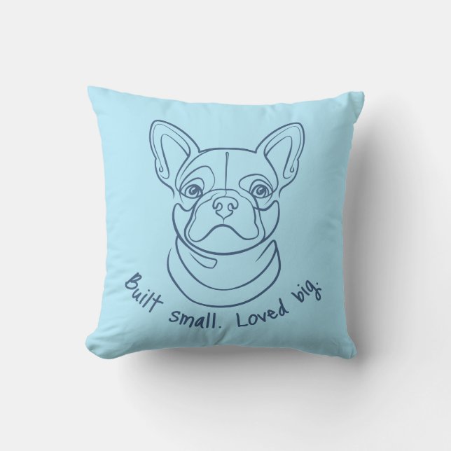 French Bulldog Line Art. Built Small. Loved Big. Kussen (Voorkant)