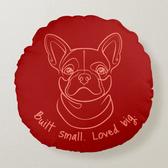 French Bulldog Line Art. Built Small. Loved Big. Rond Kussen (Voorkant)