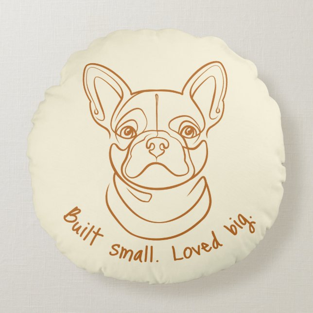 French Bulldog Line Art. Built Small. Loved Big. Rond Kussen (Voorkant)