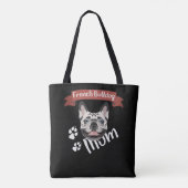 French Bulldog Ma, Dog mama Tote Bag (Achterkant)