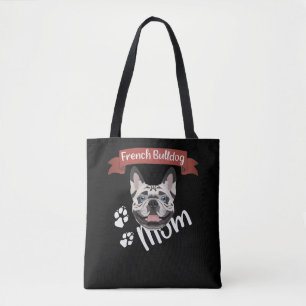 French Bulldog Mam, Dog Mam Tote Bag