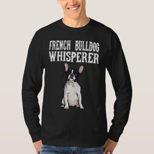 French Bulldog Wisperer Dog T-shirt (Voorkant)