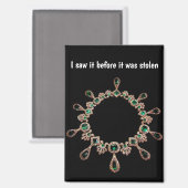 French Crowned Jewels Before Theft Magneet (Voorkant / Achterkant)