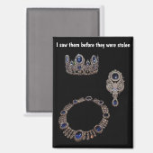 French Crowned Jewels Before Theft Magnet (Voorkant / Achterkant)