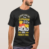 French Fries Potato Fries French Fry T-shirt (Voorkant)