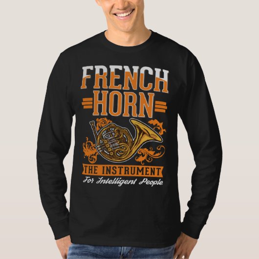 French Horn Intelligent French Horn Player T-shirt (Voorkant)