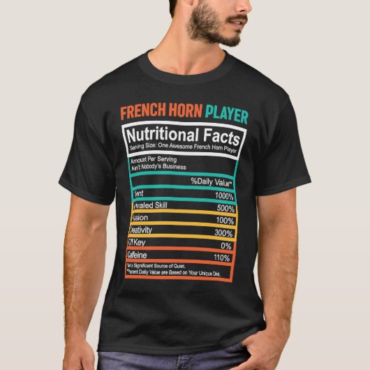 French Horn  Nutritional Facts French Horn Player T-shirt (Voorkant)