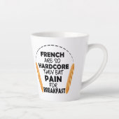 French People Eat Pain For Breakfast Latte Mok (Rechts)