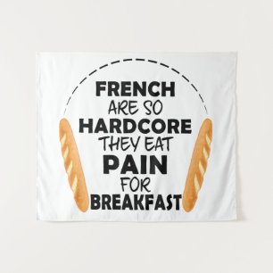 French People Eat Pain For Breakfast Wandkleed