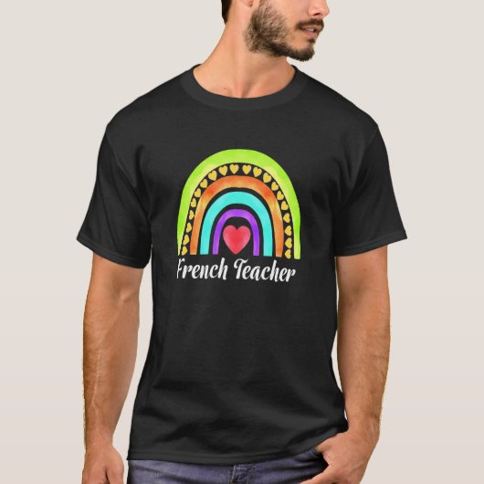 French Teacher Hearts & Rainbows T-shirt (Voorkant)