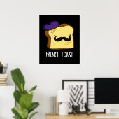 French Toast Funny Bread Pun DArk BG Poster (Thuiskantoor)