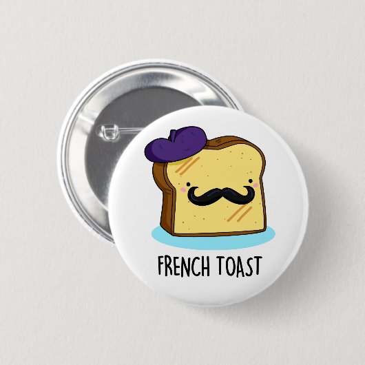 French Toast Funny Bread Pun Ronde Button 5,7 Cm (Voorkant /achterkant)