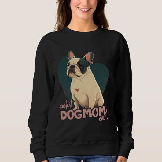 Frenchbulldog With Heartdecoration coolest Dogmom Trui (Voorkant)