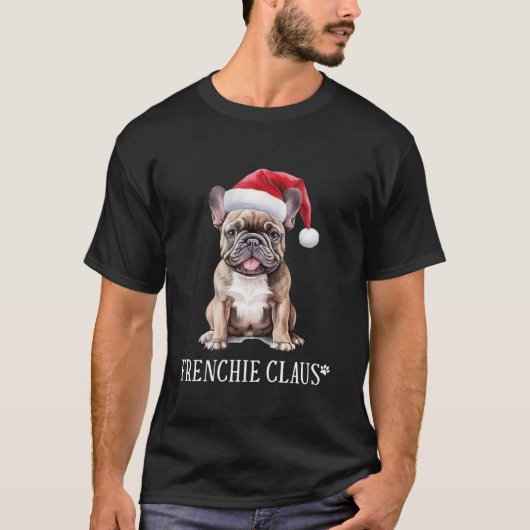 Frenchie Claus Grappige Kerst Hond Pun Franse stie T-shirt (Voorkant)