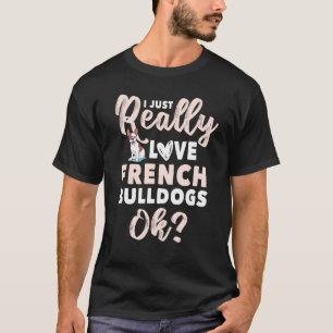 Frenchie Clothes Ik hou gewoon van Franse Bulldog T-shirt