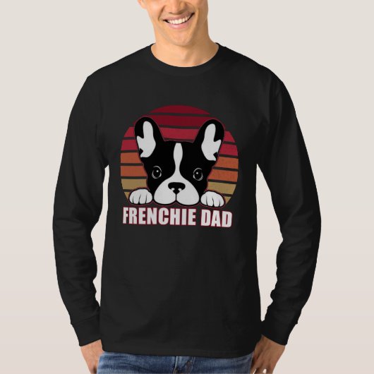 Frenchie Dad  Father s Day for French Bulldog Dadd T-shirt (Voorkant)