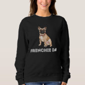 Frenchie Dad  French Bulldog  Dog Dad Trui (Voorkant)