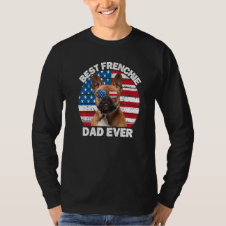 Frenchie Dad  French Bulldog  Owner 4th Of July T-shirt