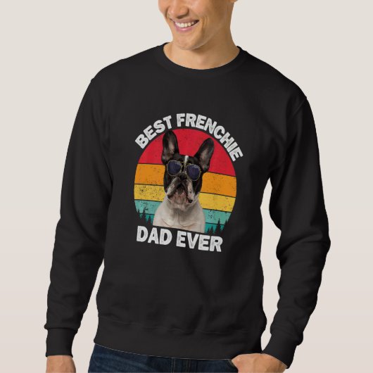 Frenchie Dad French Bulldog Owner for Men Dad Trui (Voorkant)