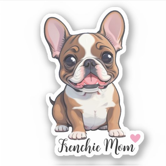 Frenchie Dog mama Sticker (Voorkant)