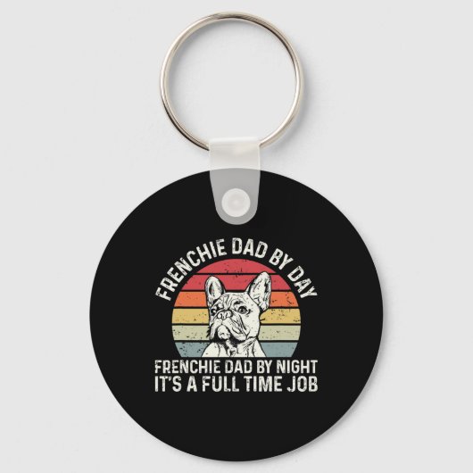 Frenchie Dog Quote voor je franchie vader Sleutelhanger (Voorkant)