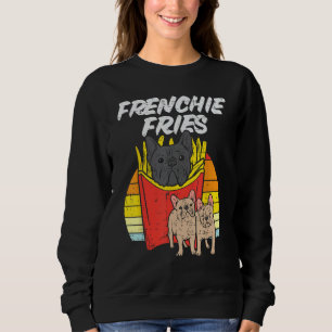 Frenchie Fries Funny French Bulldog Hondenliefhebb Trui