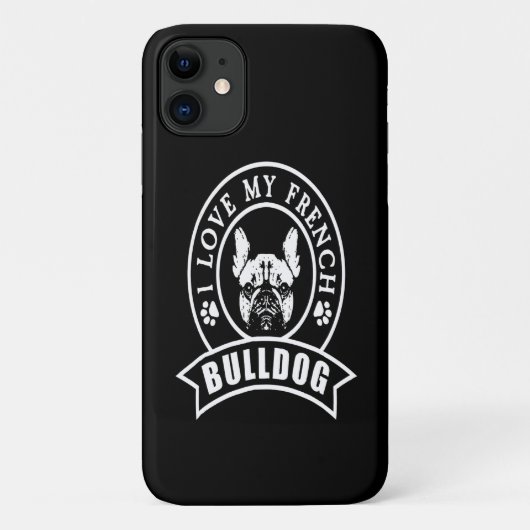 Frenchie Gift | Ik hou van mijn Franse Bulldog Case-Mate iPhone Case (Achterkant)