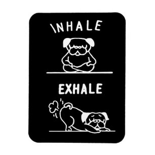 Frenchie Gift Inhale Exhale French Bulldog Magneet
